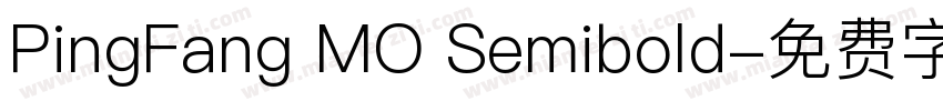 PingFang MO Semibold字体转换